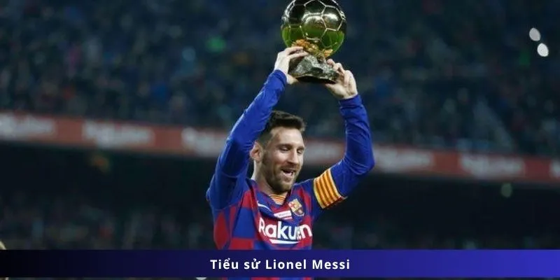 Tiểu Sử Lionel Messi 1 Tiểu sử Lionel Messi